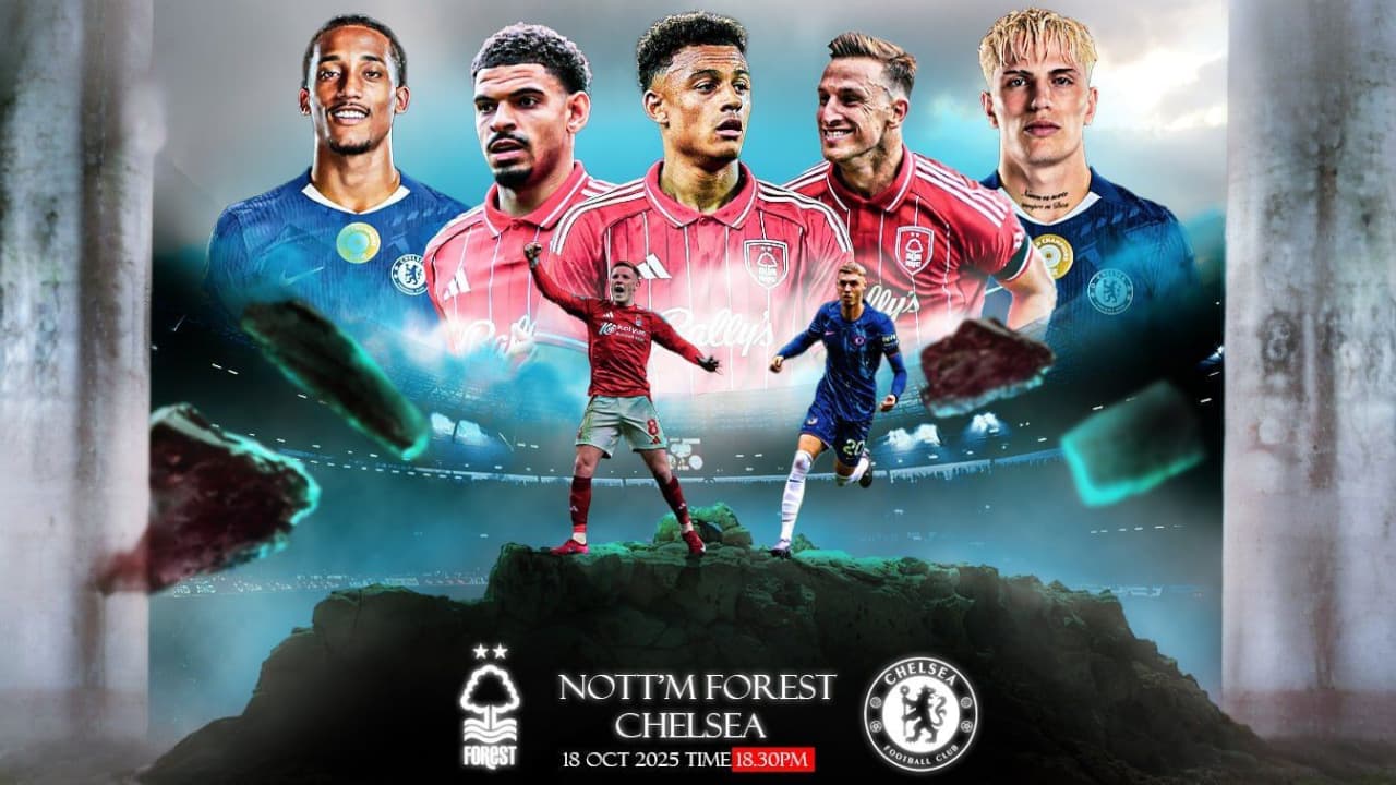 พรีวิว น็อตติ้งแฮม ฟอเรสต์ vs เชลซี ศึกพรีเมียร์ลีกมันส์แน่