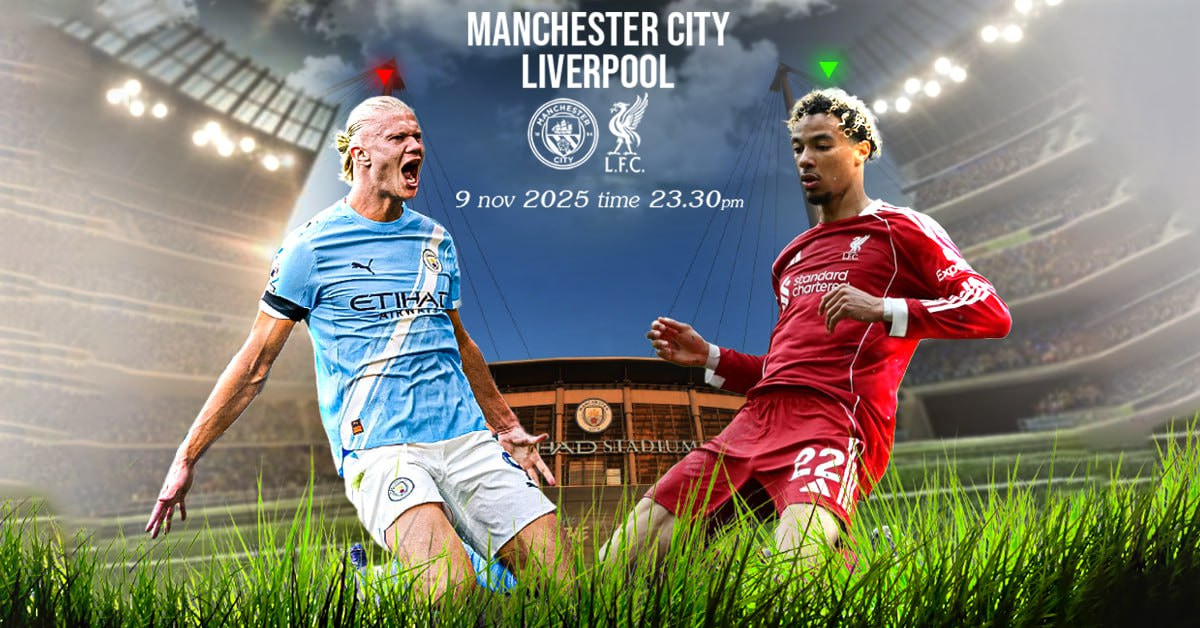 ทีเด็ดฟุตบอลวันนี้ แมนเชสเตอร์ ซิตี้ vs ลิเวอร์พูลศึก บิ๊กแมตช์