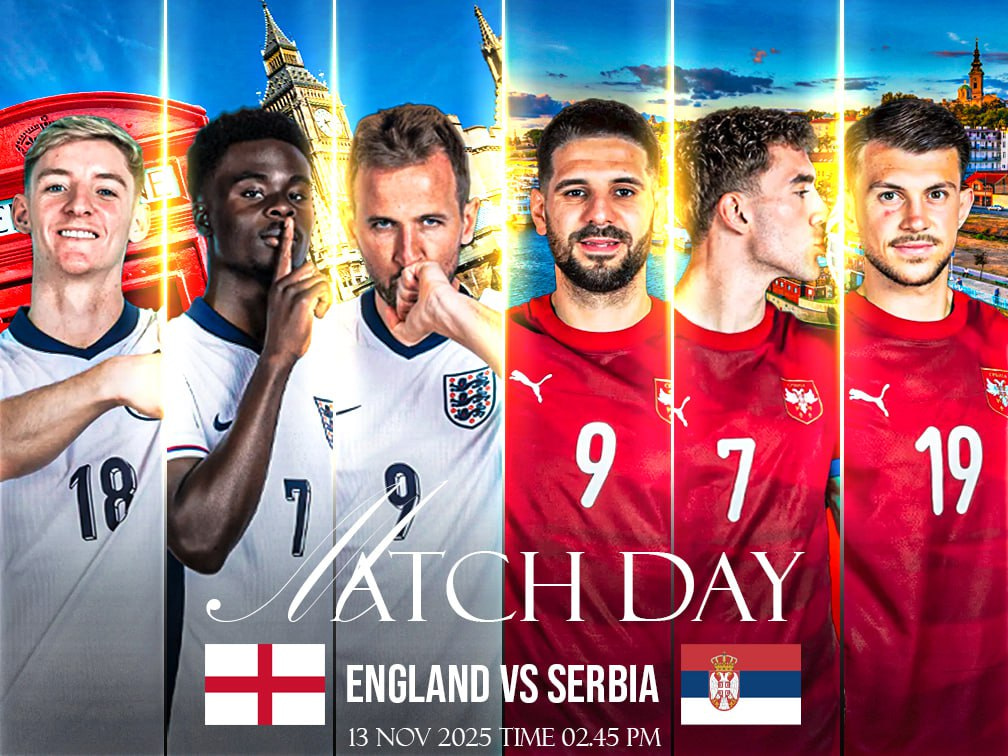 วิเคราะห์บอล อังกฤษ vs เซอร์เบีย ฟุตบอลโลก 2026 รอบคัดเลือก